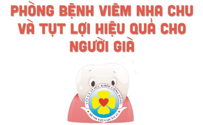 Phòng bệnh viêm nha chu và tụt lợi hiệu quả cho người già